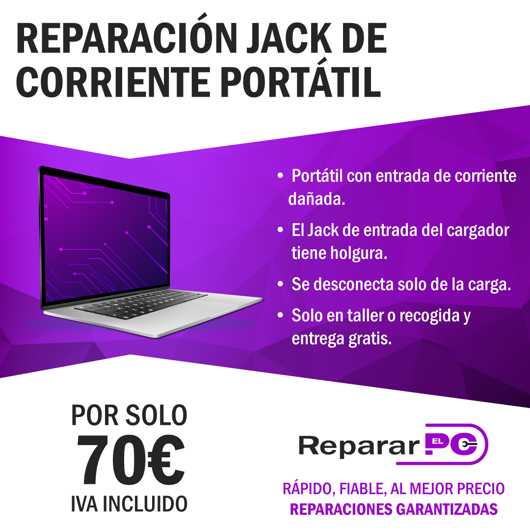 Reparación del jack de corriente