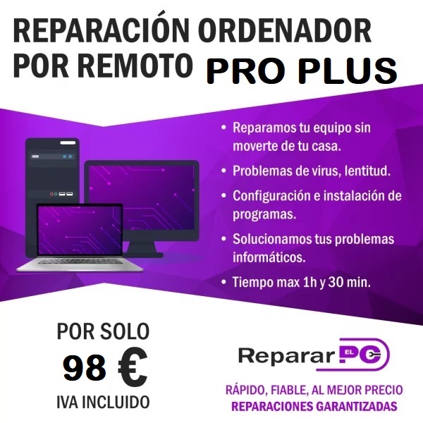 Reparación remota + limpieza virus + optimización + Antivirus ProPlus